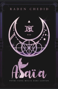 Alaia : Putri yang mulia dari lautan