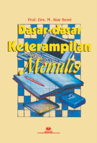 DASAR DASAR KETERAMPILAN MENULIS
