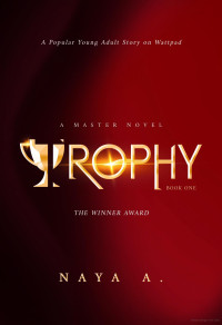 Master: Trophy, Book One